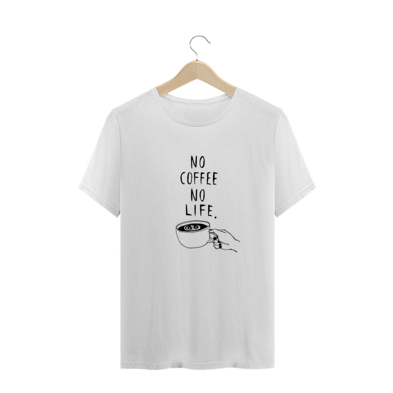 Nome do produto  T-Shirt No Coffee No Life Fortalecimento