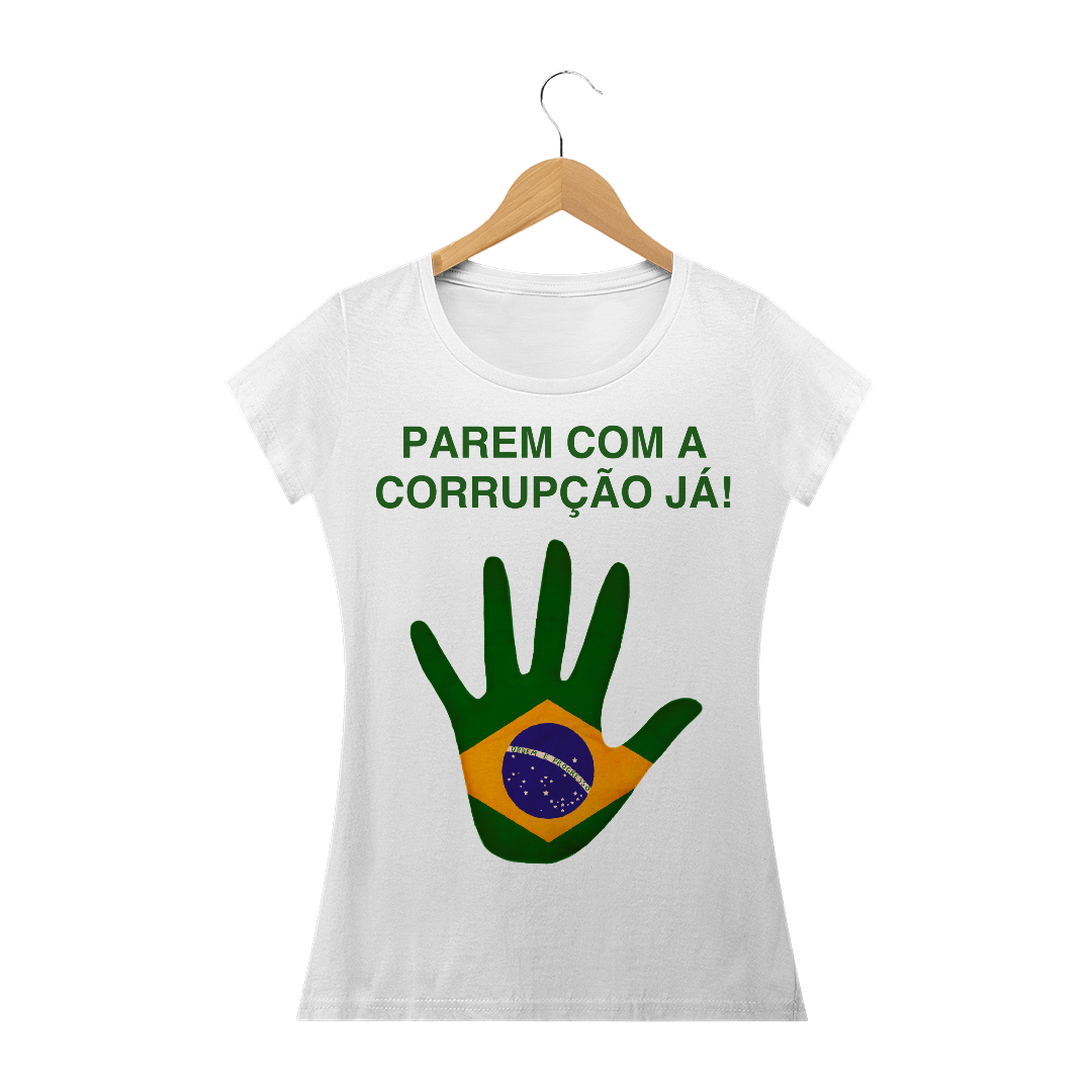 Nome do produto  Coleção Autoestima: PAREM  COM A CORRUPÇÃO JA!