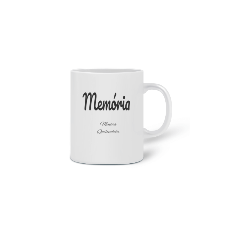 Nome do produto  Caneca  Memoria