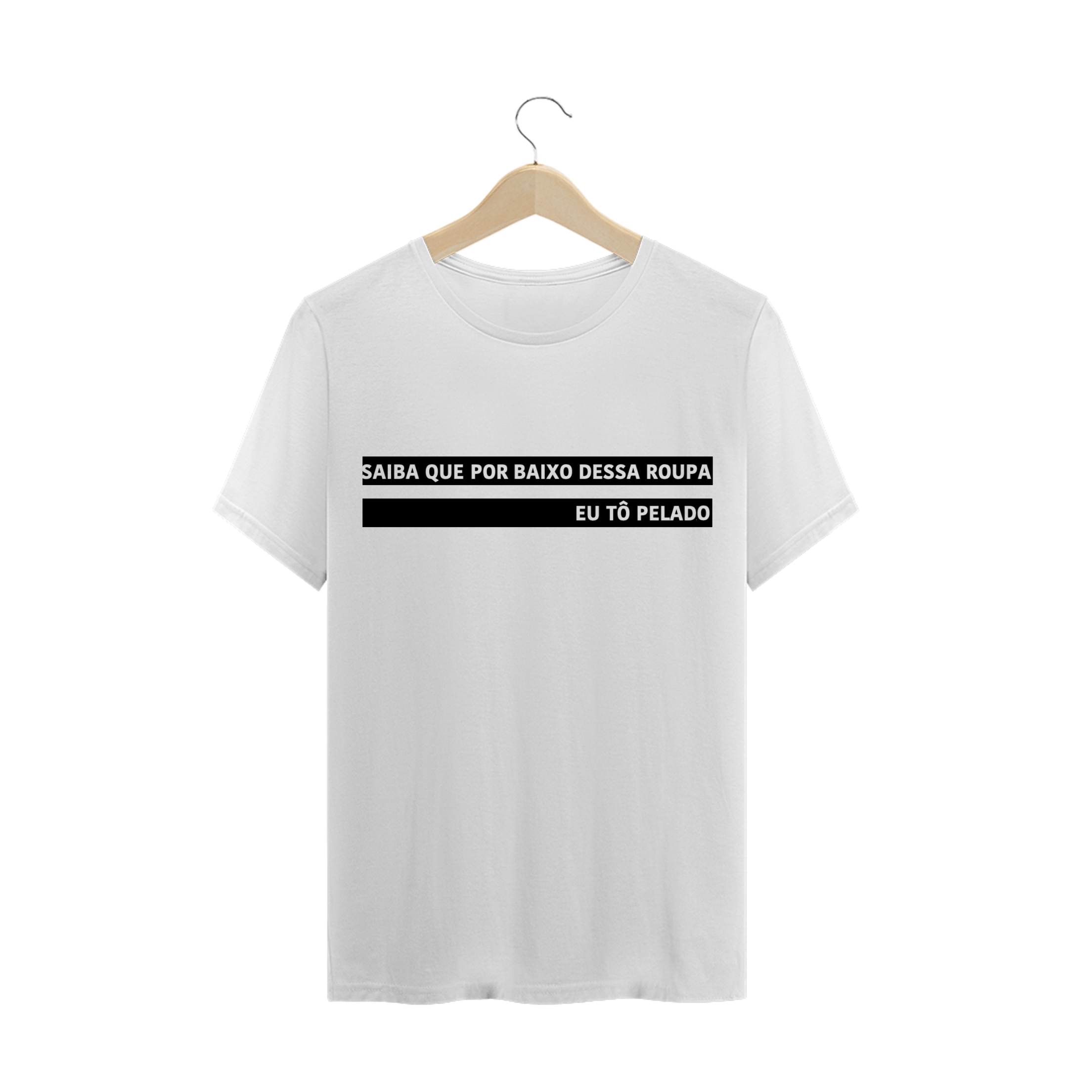 Nome do produto  Eu tô pelado