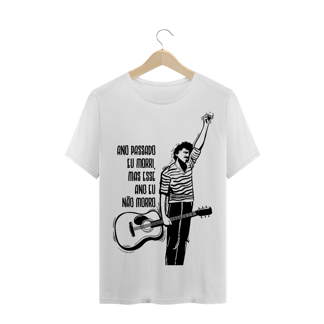 Nome do produto: Camiseta Masculina Belchior, Ano passado eu morri, mas esse ano eu não morro