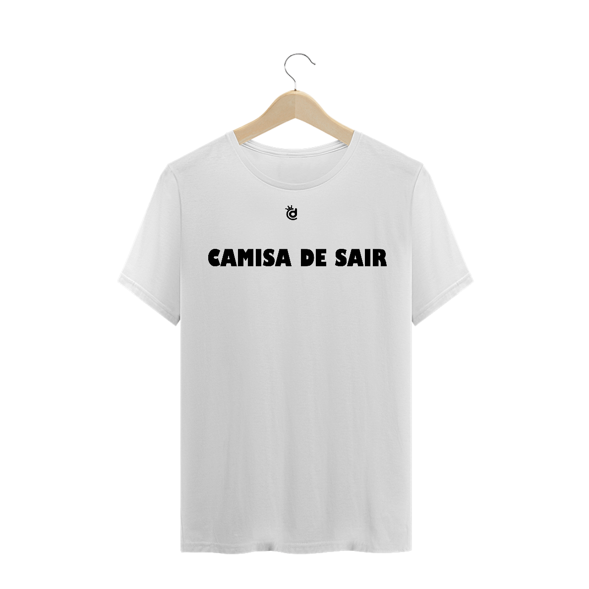 Nome do produto  CAMISA DE SAIR ( FRASES PERSONALIZADAS ) 