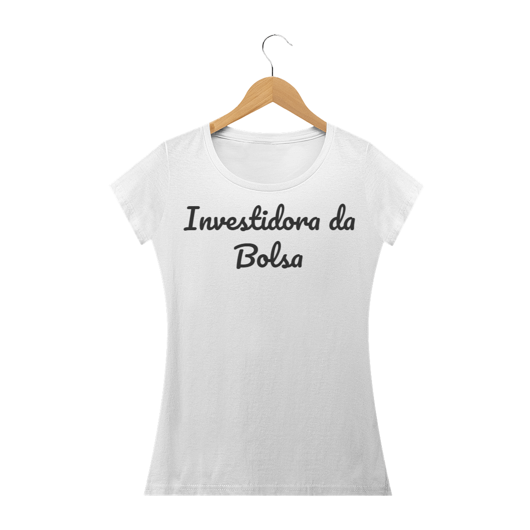 Nome do produto   Camiseta Baby - Investidora 