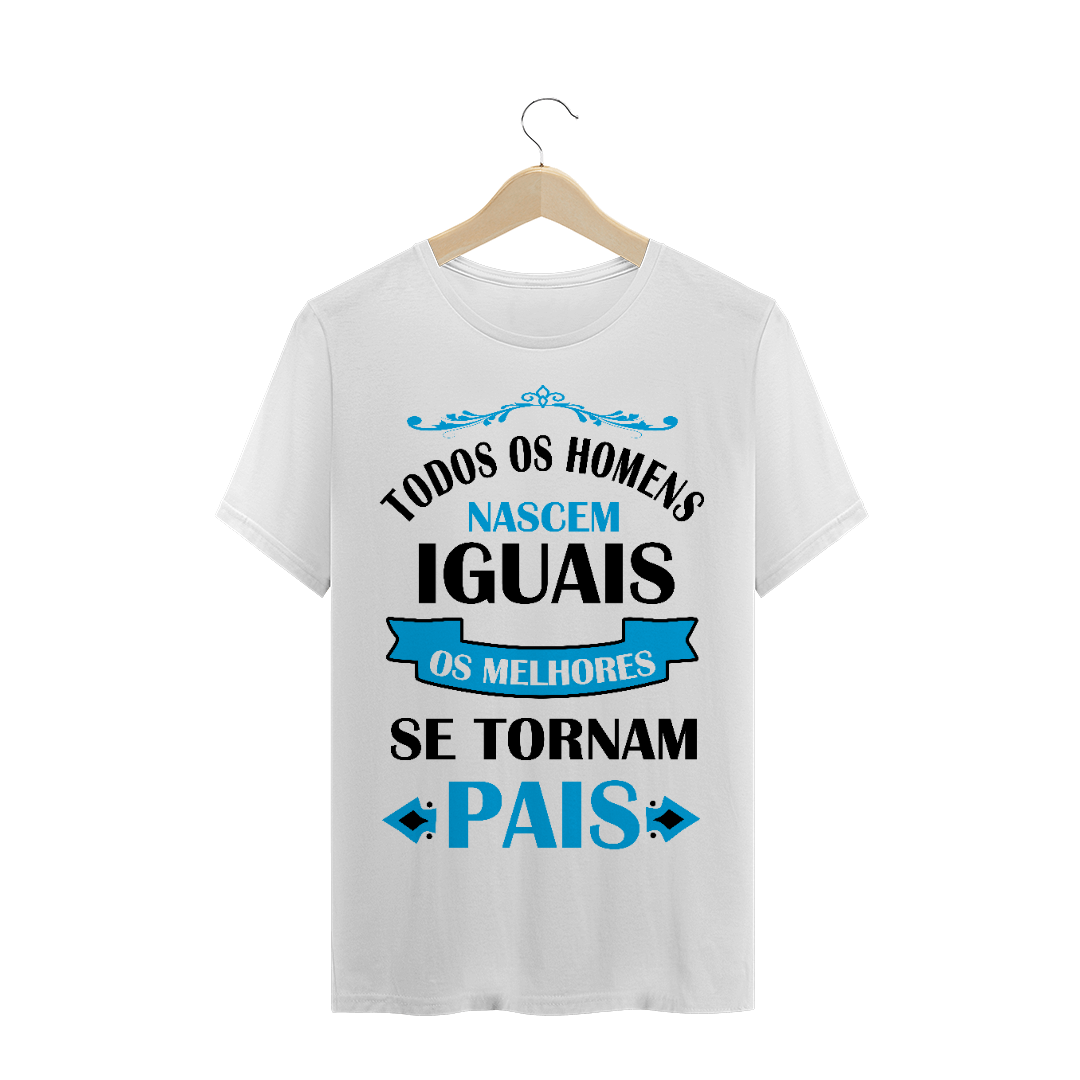Nome do produto  Os melhores se tornam Pai / T-shirt Clássica