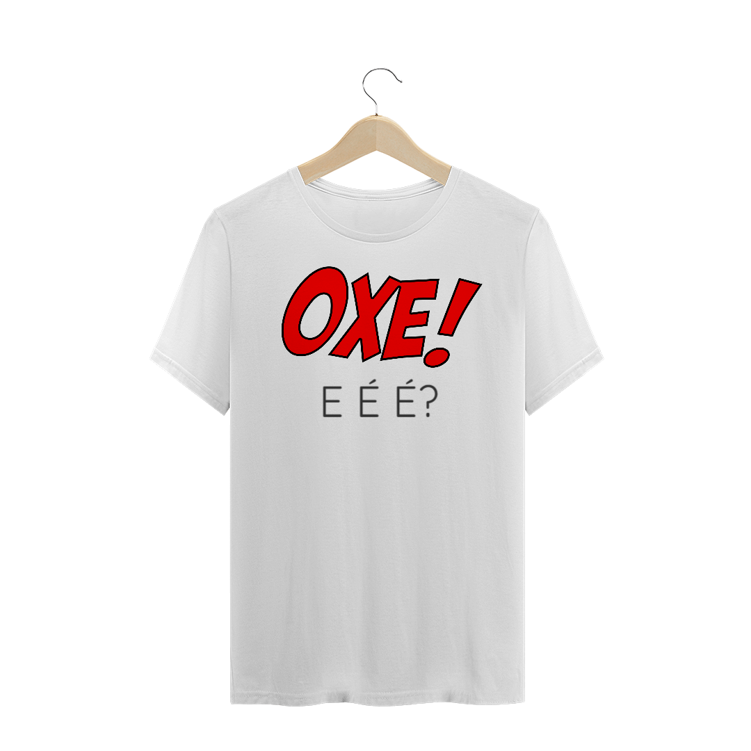 Nome do produto  Oxe! E é é?