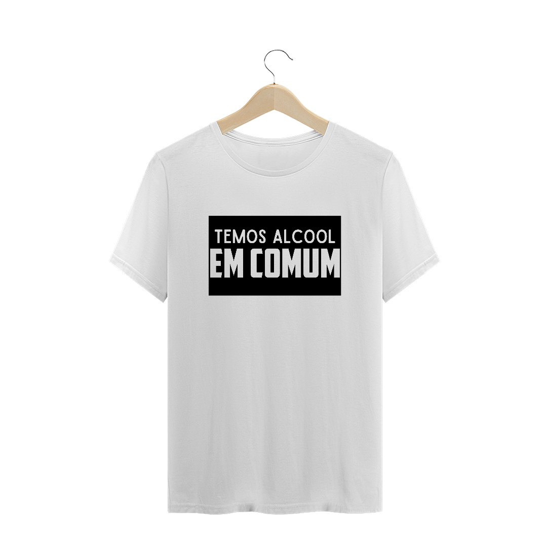 Nome do produto  Camiseta Temos Algo 
