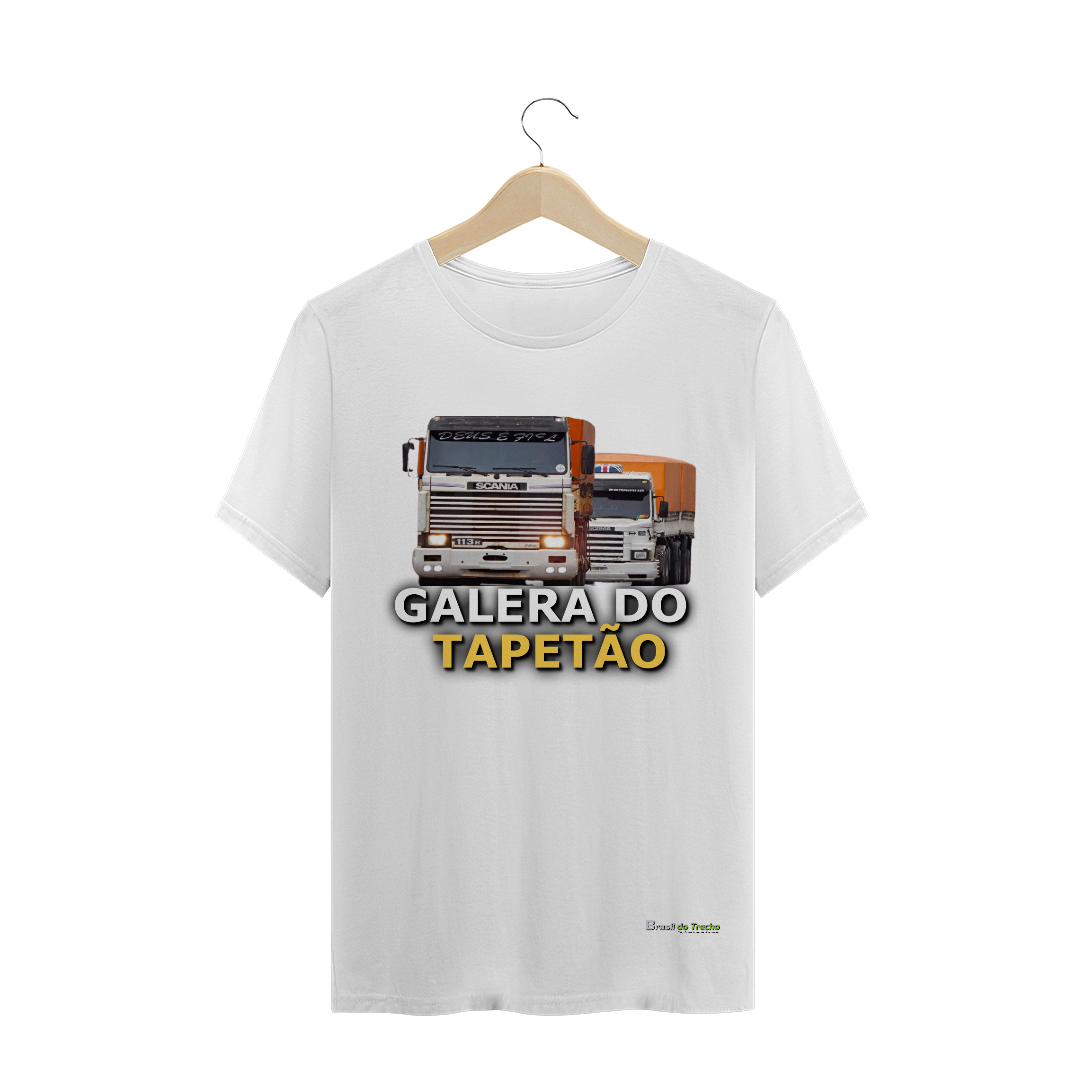 Nome do produto  Camiseta Galera do TAPETÃO