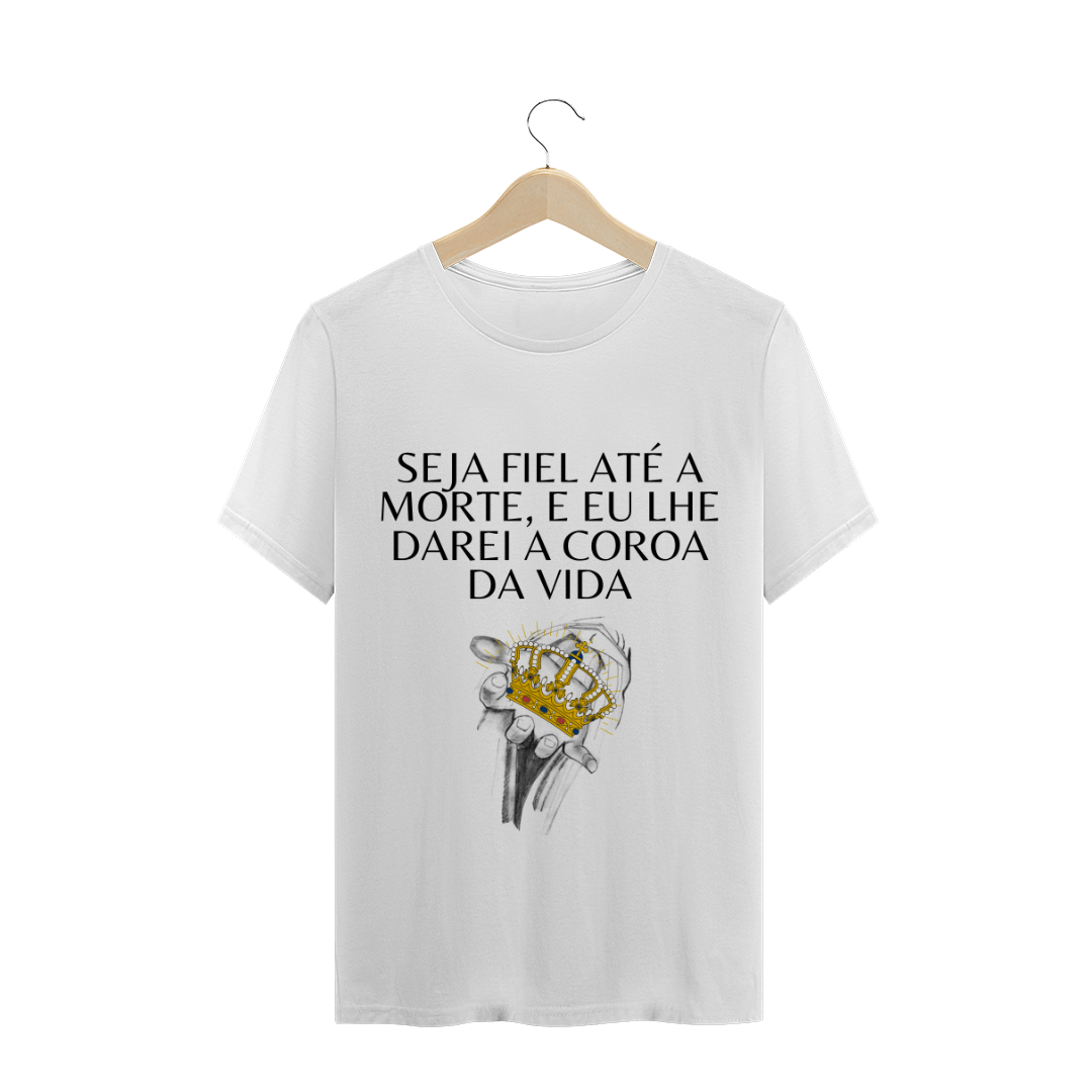 Nome do produto  Camiseta Apocalipse 2:10