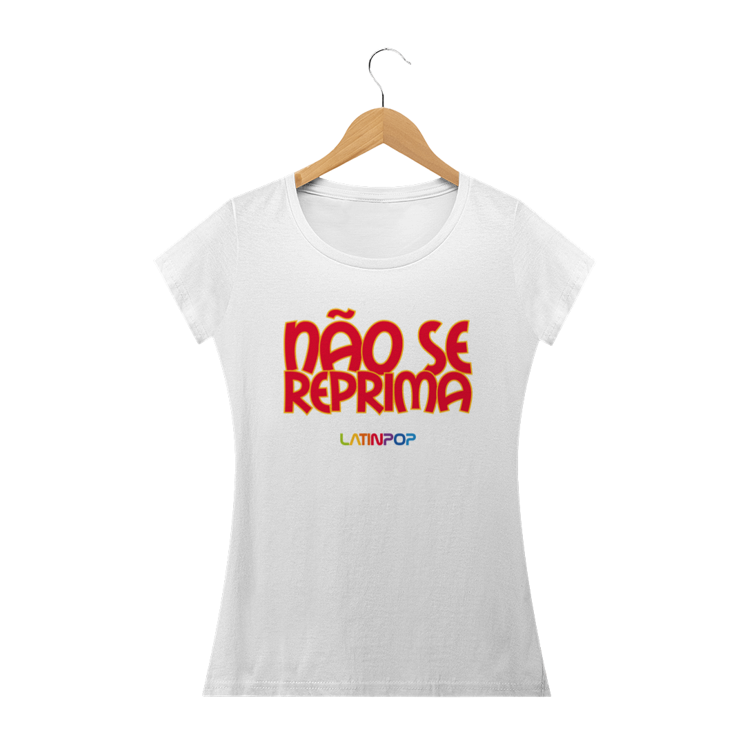 Nome do produto  Menudo - Não se reprima - Baby look