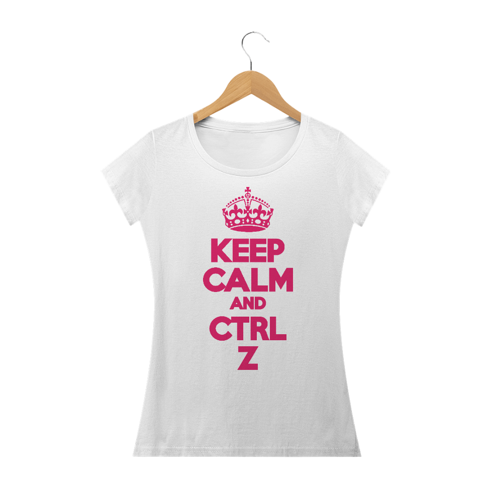 Nome do produto  BabyLook Keep Calm Crtl Z
