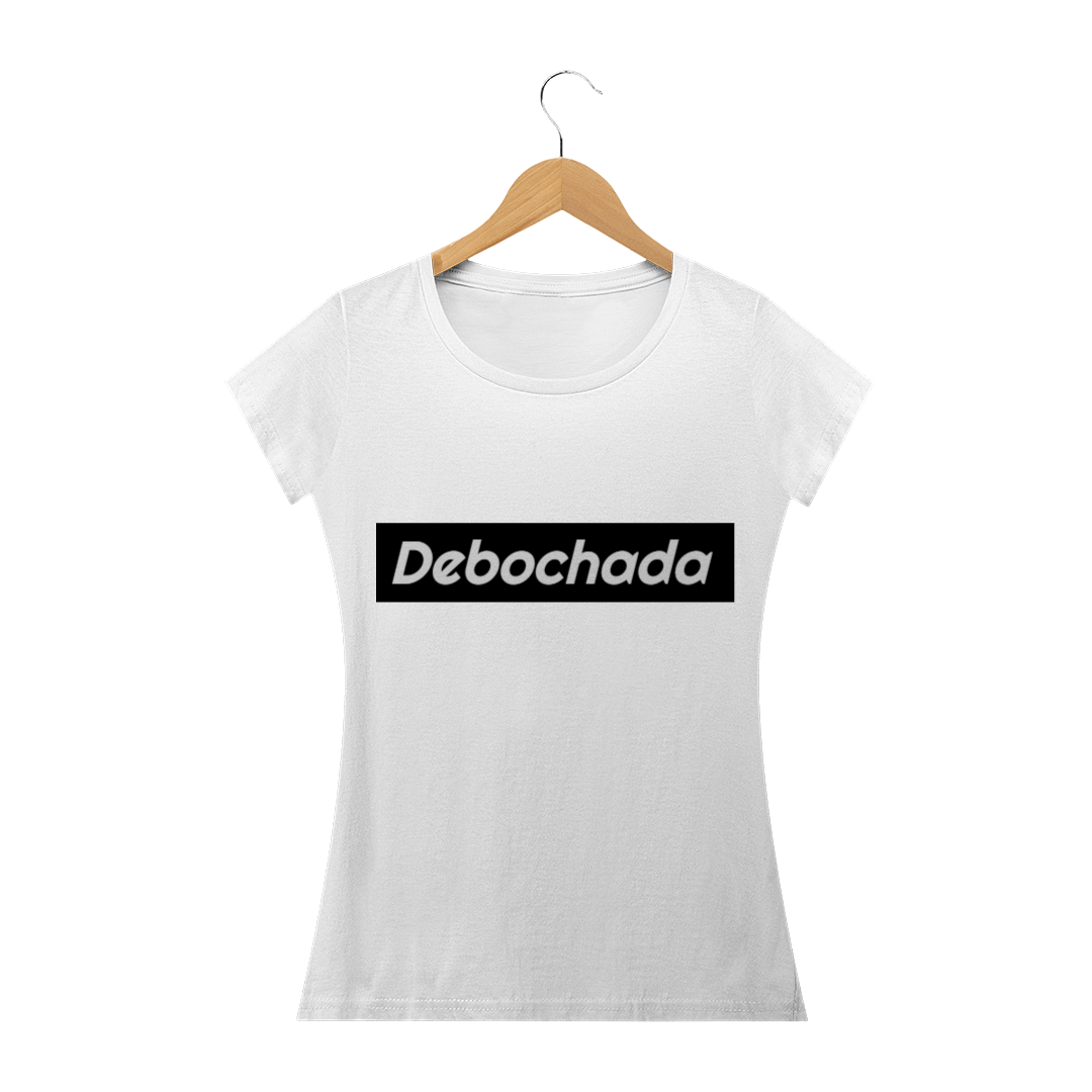Nome do produto  Blusa Deboche