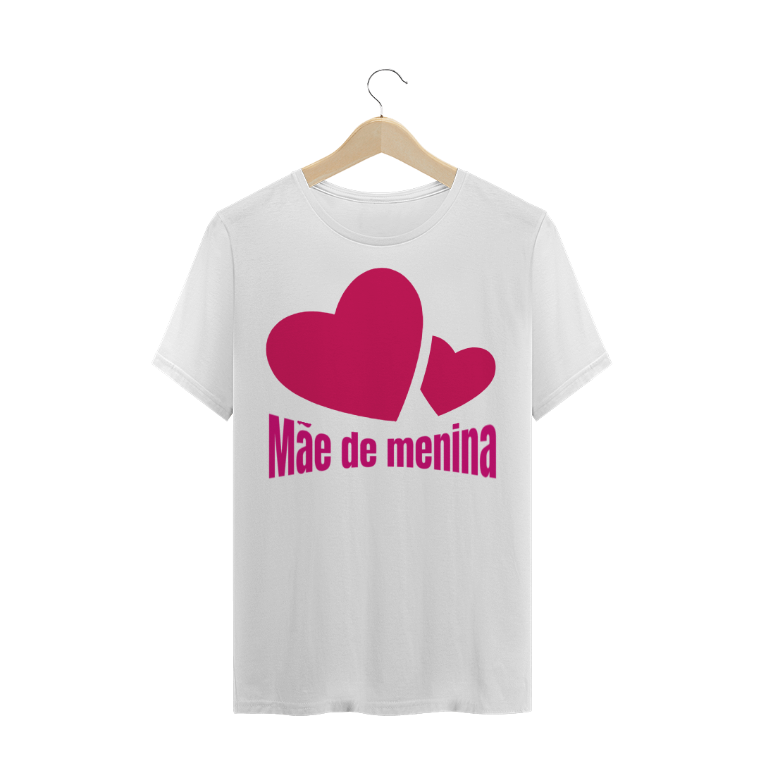 Nome do produto  CAMISETA BABY LOOK - MÃE DE MENINA