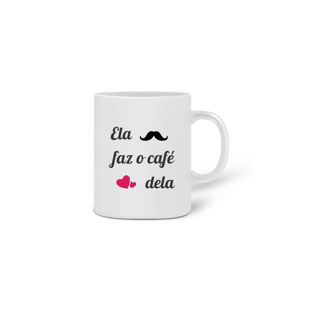 Nome do produto  Ela faz o café dela 1