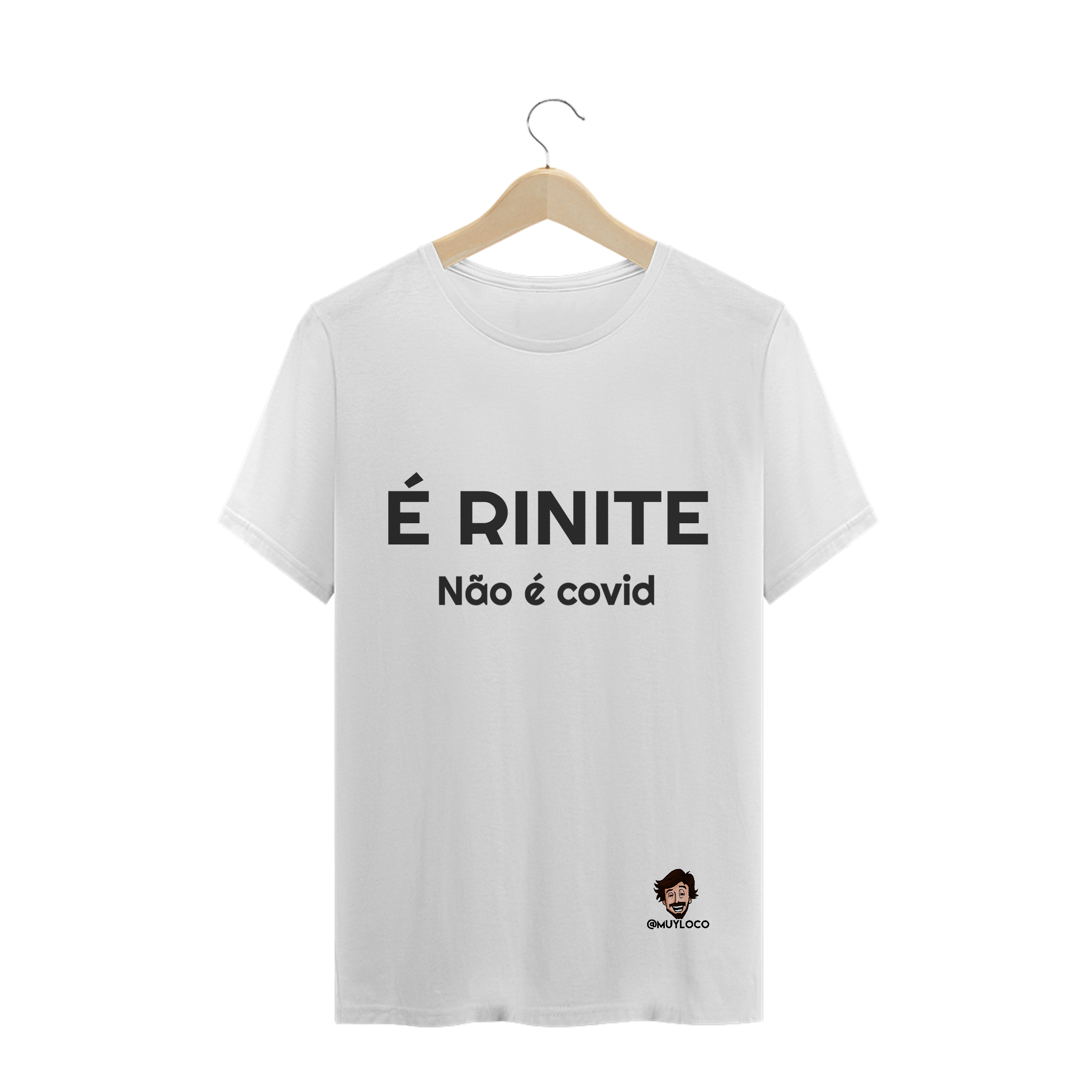 Nome do produto  camiseta é rinite não é covid