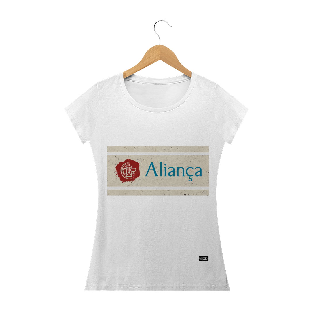 Nome do produto: Camiseta Feminina - Aliança