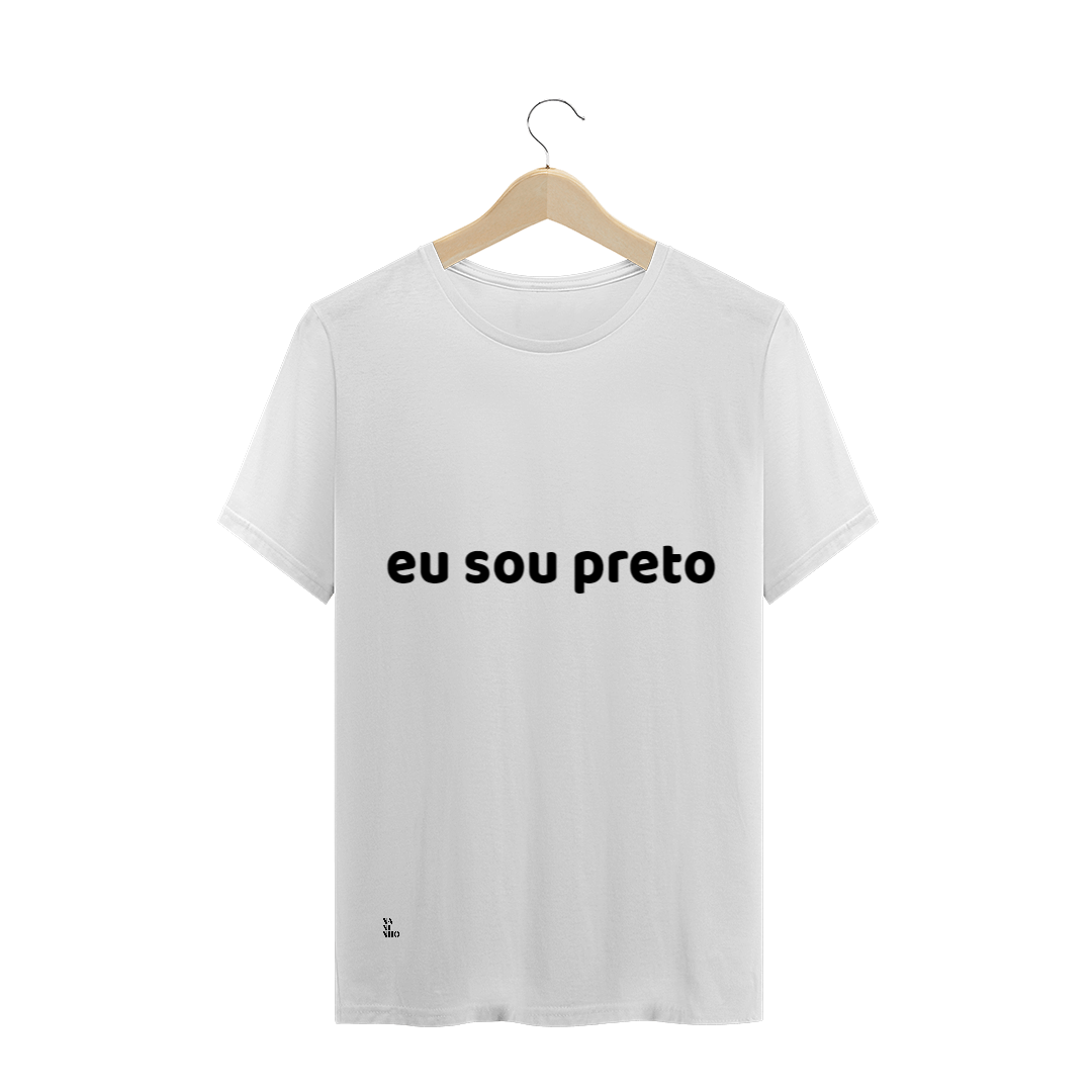 Nome do produto  Eu Sou Preto