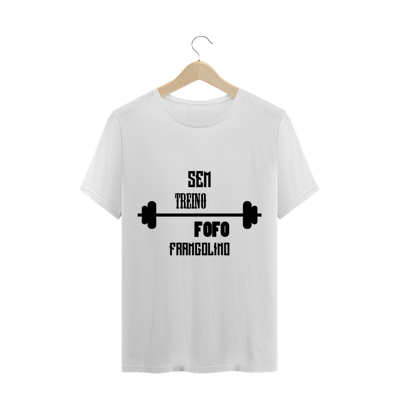 Nome do produto: Camiseta Motivacional - Sem Treino Fofo