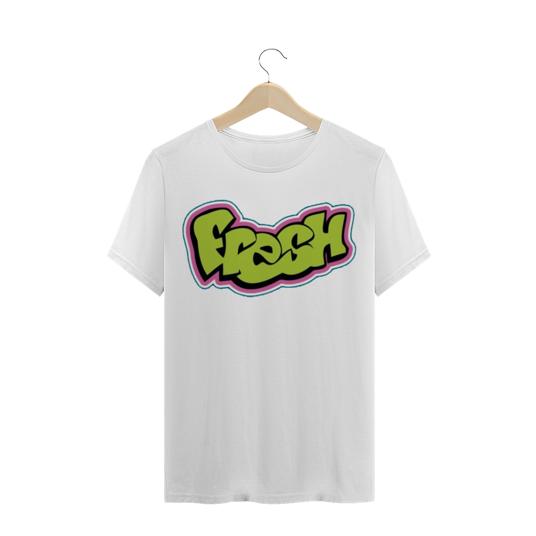Nome do produto  Camiseta Fresh - Um Maluco No Pedaço