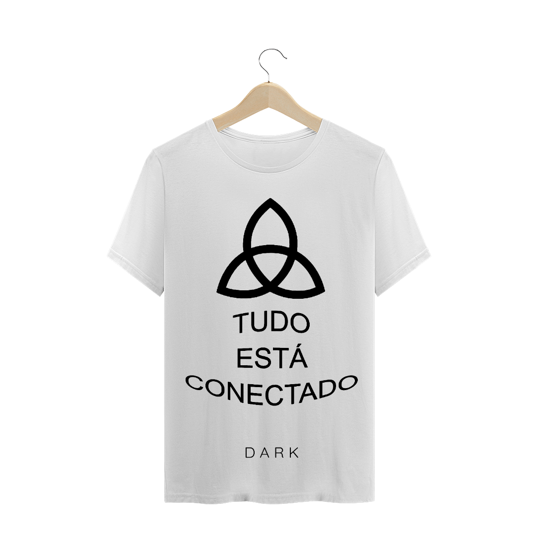 Nome do produto  Camiseta Tudo Está Conectado (Branca)