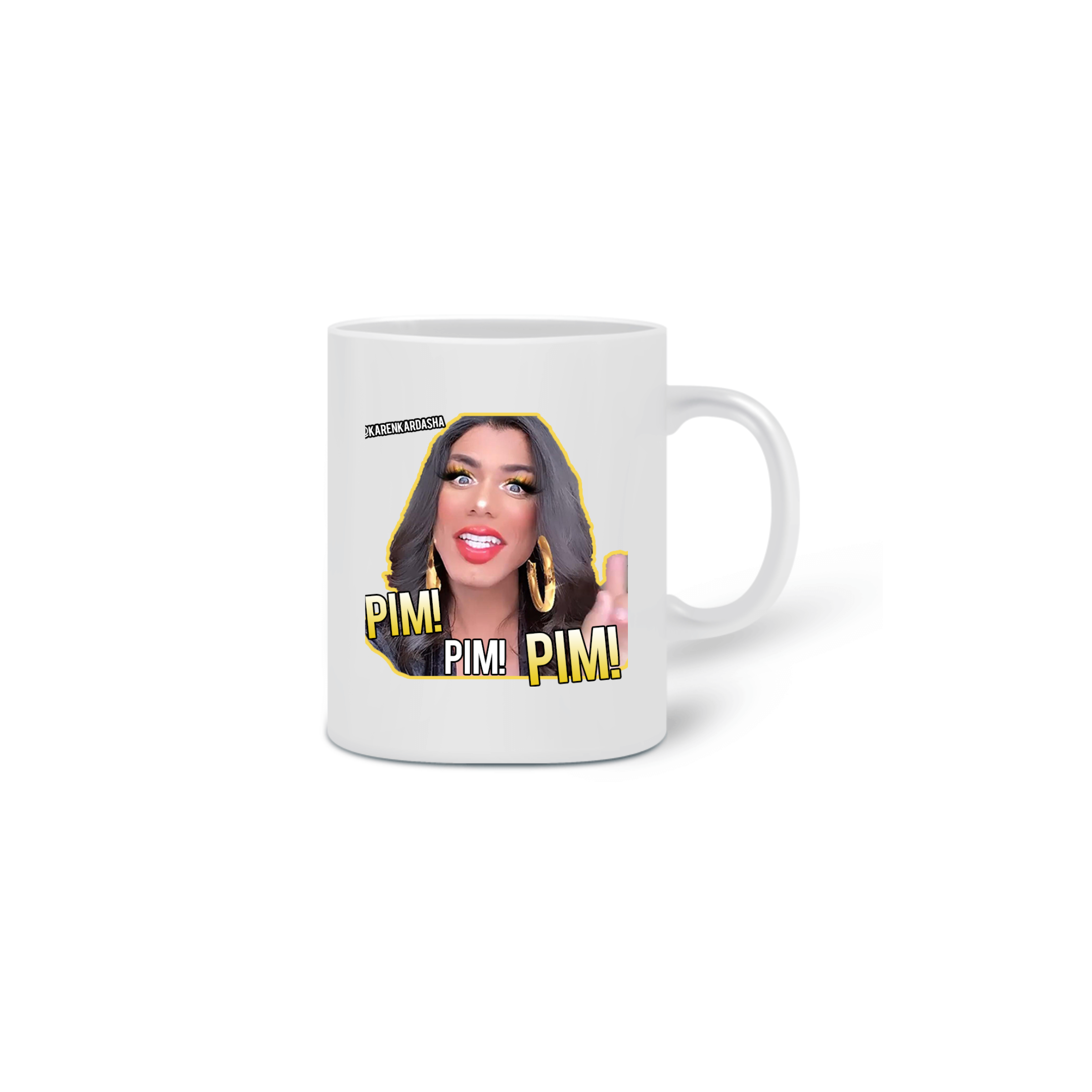 Nome do produto  Caneca Karen - Pim Pim Pim - KK