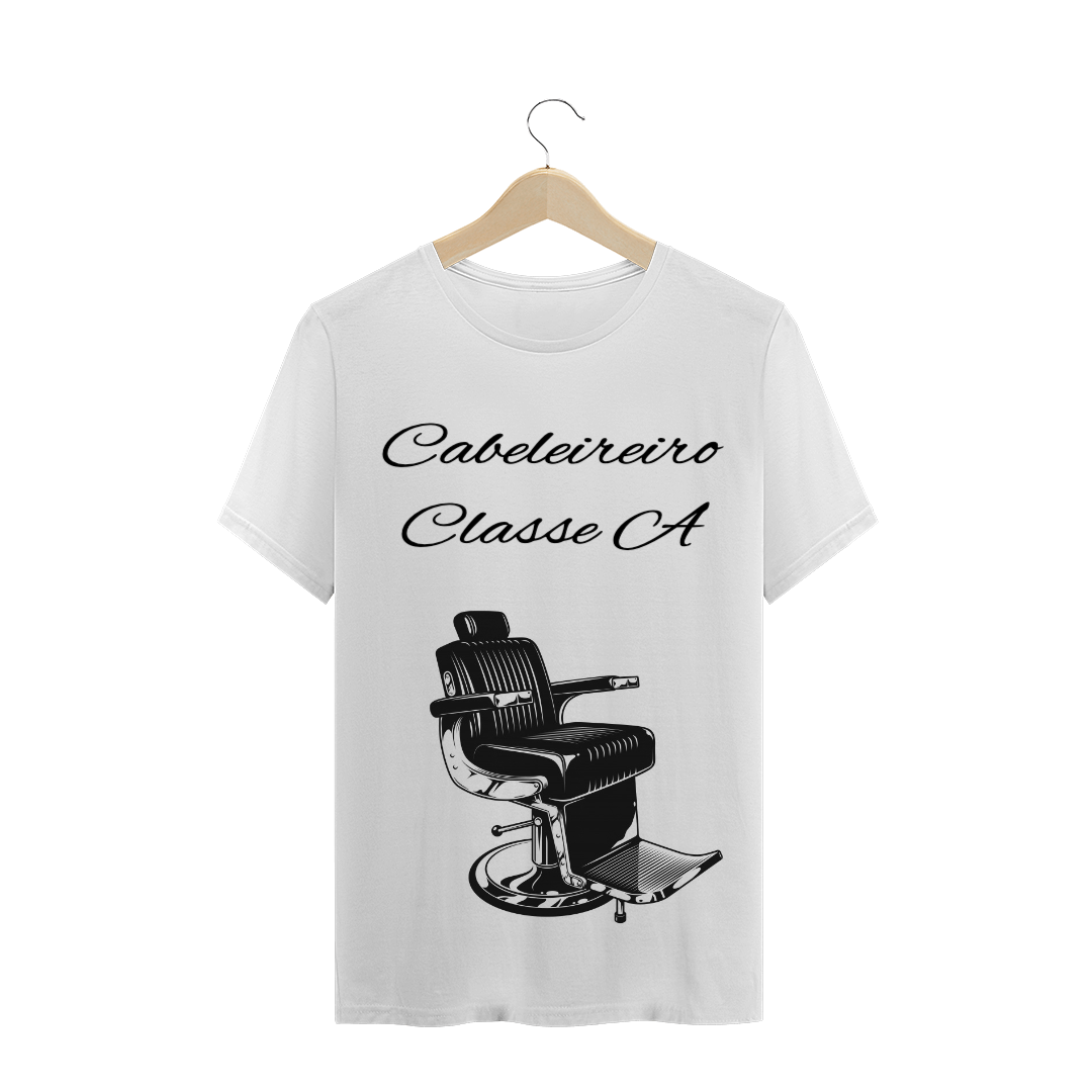 Nome do produto  Camiseta - Cabeleireiro Classe A - Cadeira