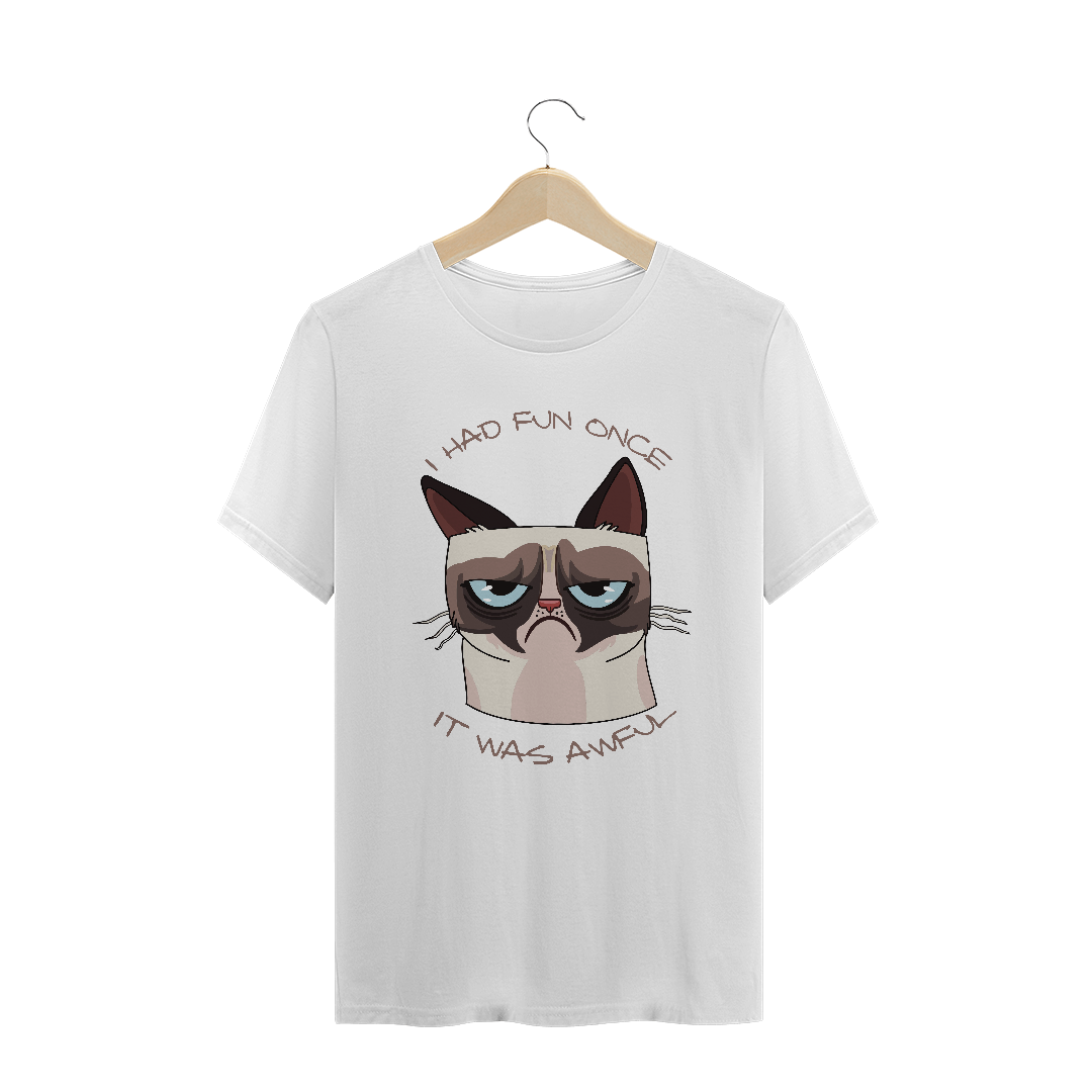Nome do produto  Grumpy cat - I had fun once 1 (Prime)