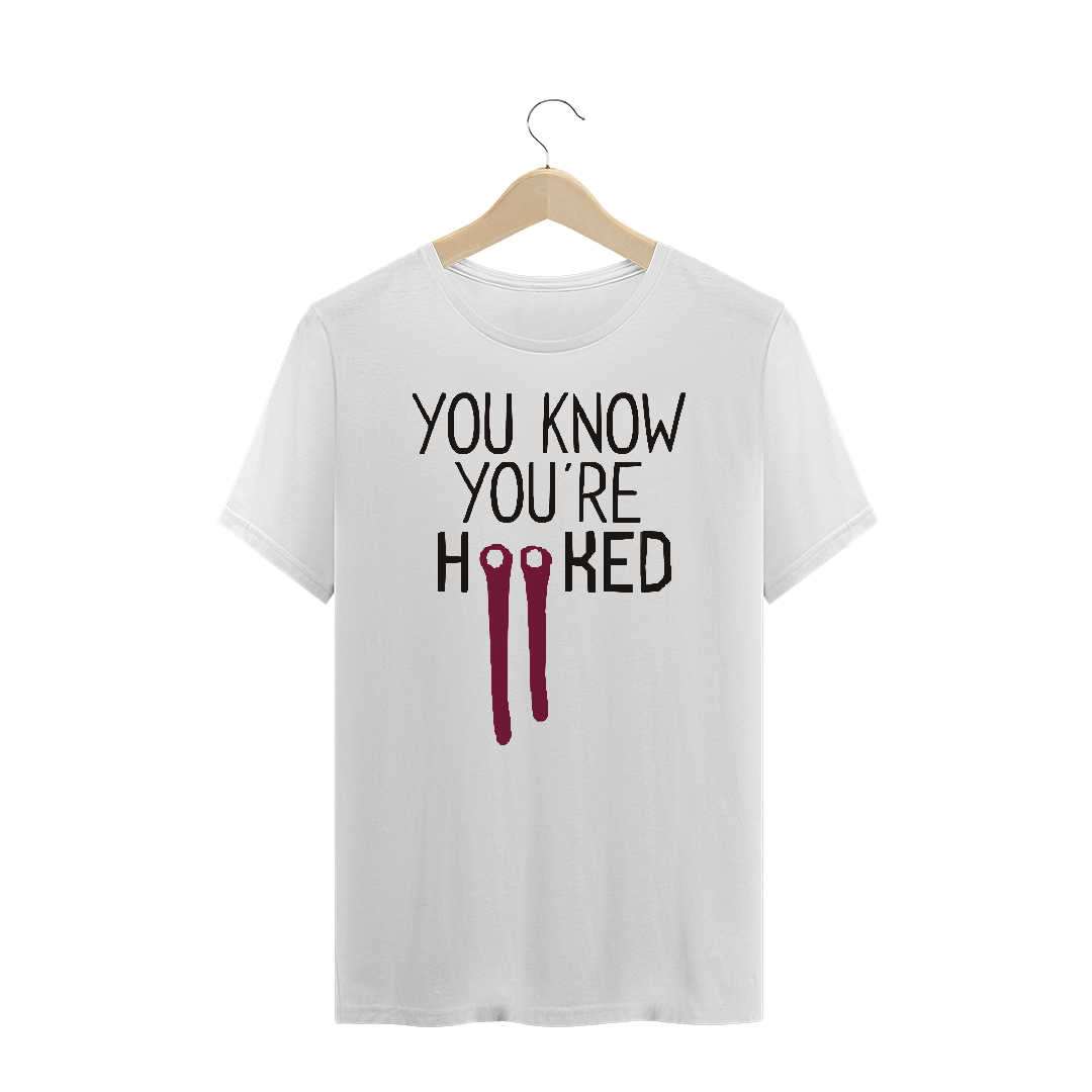Nome do produto  You know you're hooked 1 (Prime)