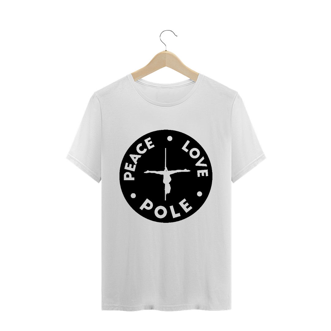 Nome do produto  Camiseta Peace.Love.Pole T-Shirt Quality