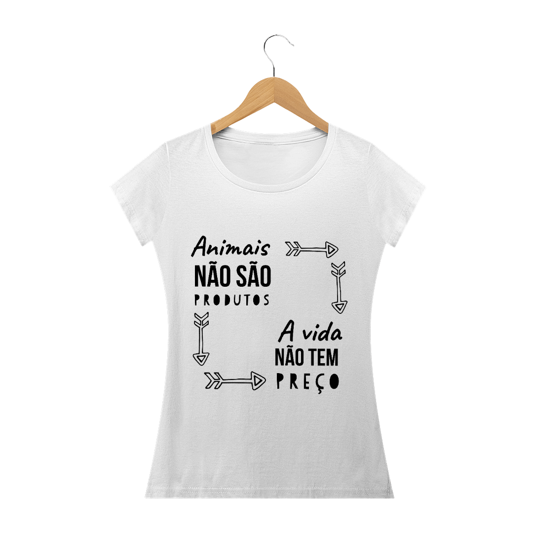 Nome do produto  T Shirt Vegana - Animais não são produtos a vida não tem preço