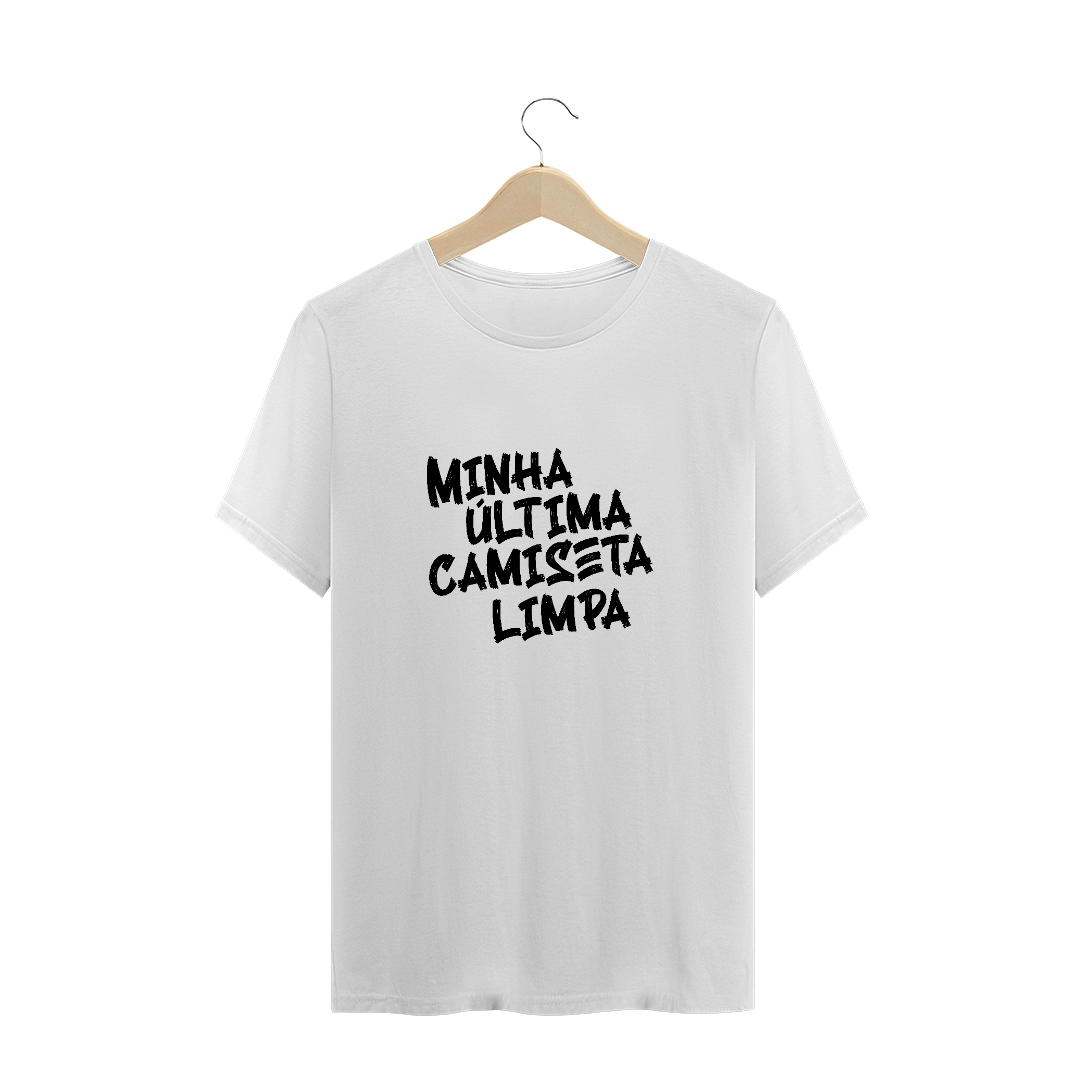 Minha última camiseta limpa