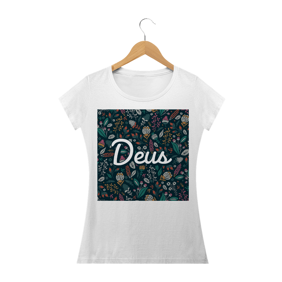 Nome do produto  Camisa Feminina Deus