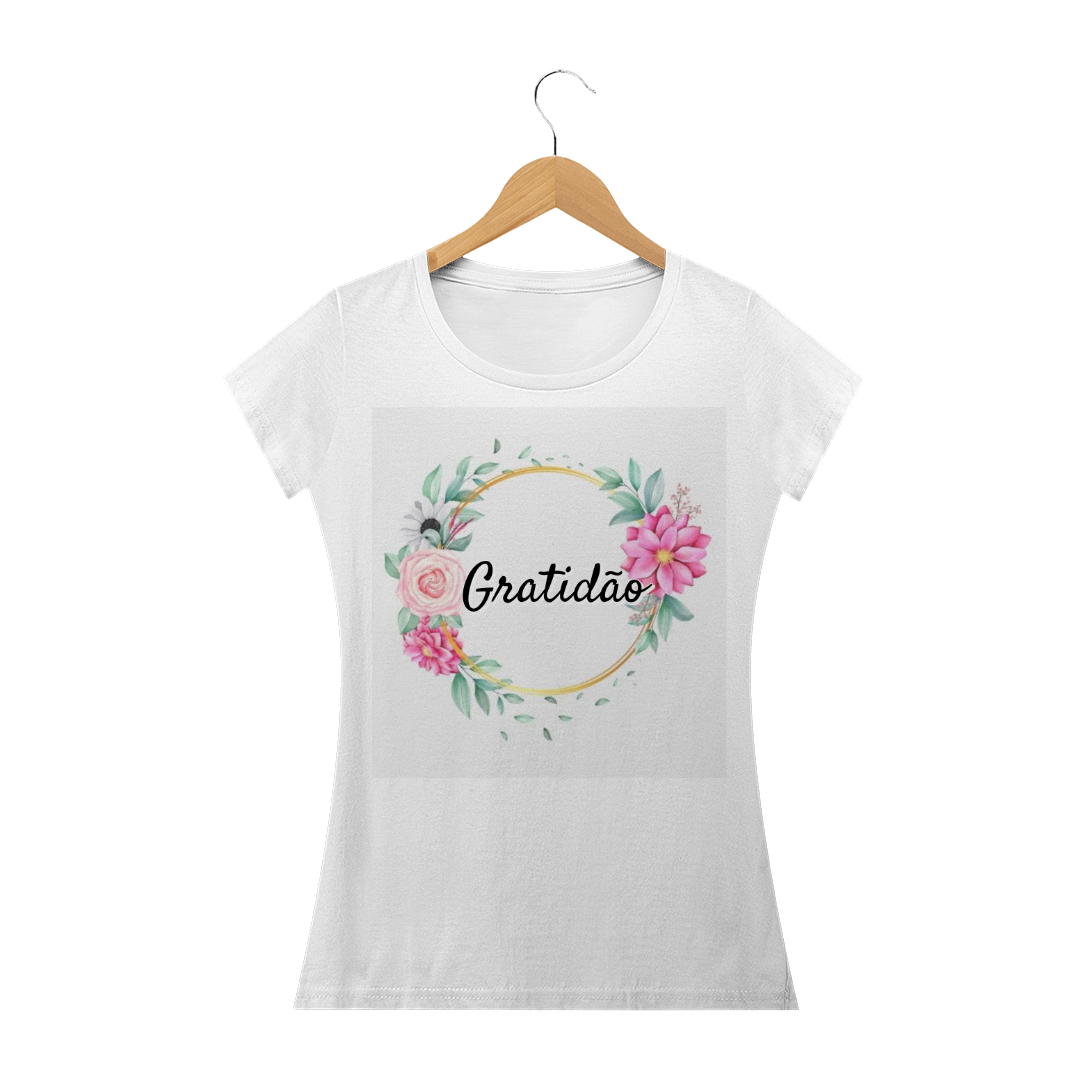 Nome do produto  Camisa Feminina Gratidão
