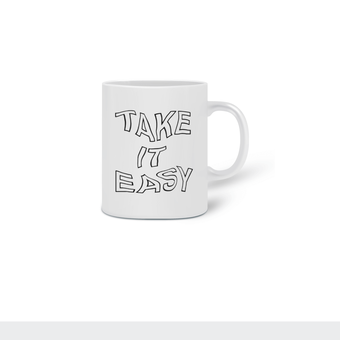 Nome do produto  Caneca FRASES | Take it Easy 