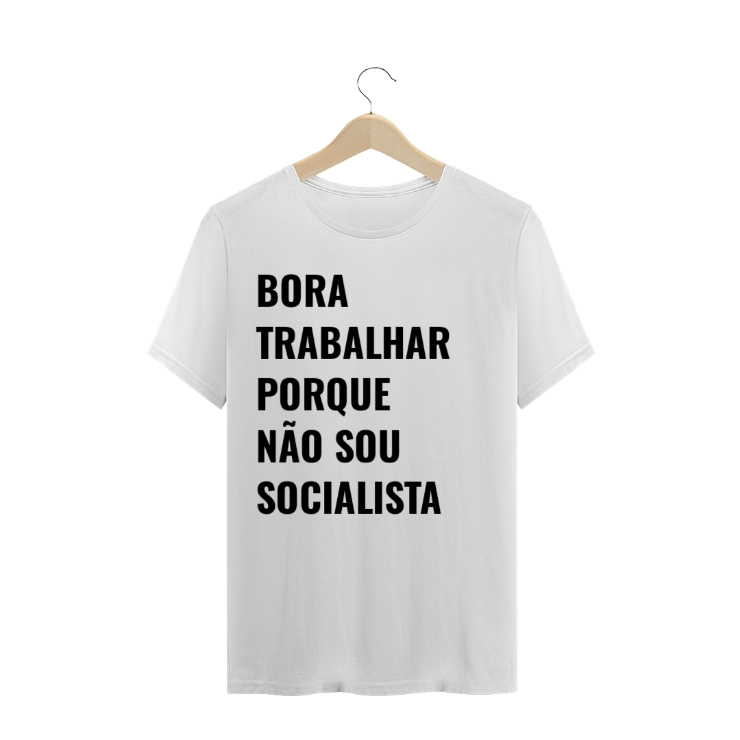 Nome do produto  T-Shirt Não sou socialista