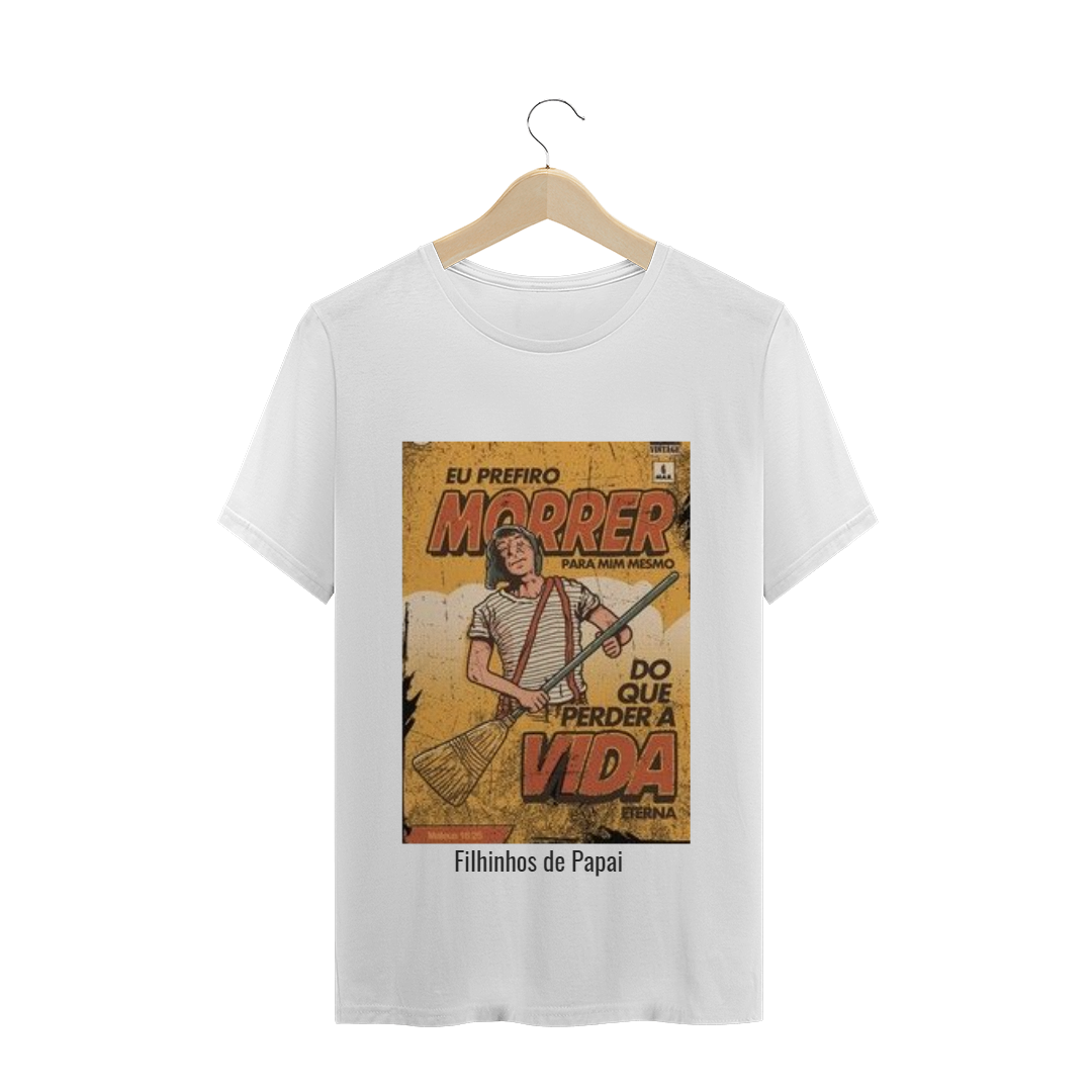 Nome do produto  Perder a vida .