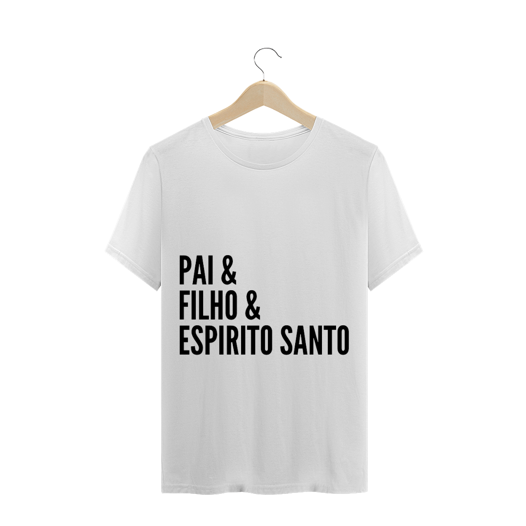 Nome do produto  Camisa básica Yeshua Pai, filho e Espirito Santo