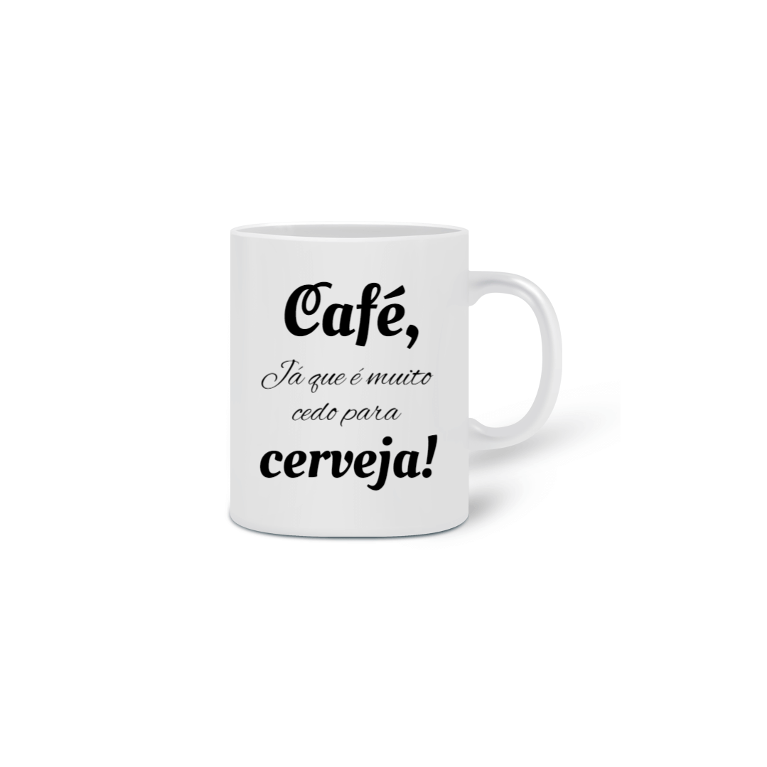 Nome do produto: Caneca Café ou cerveja