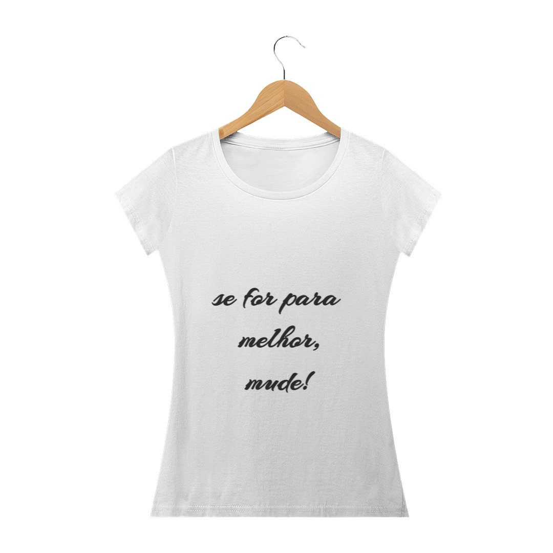 Nome do produto  Camiseta Feminina Frases e Efeitos