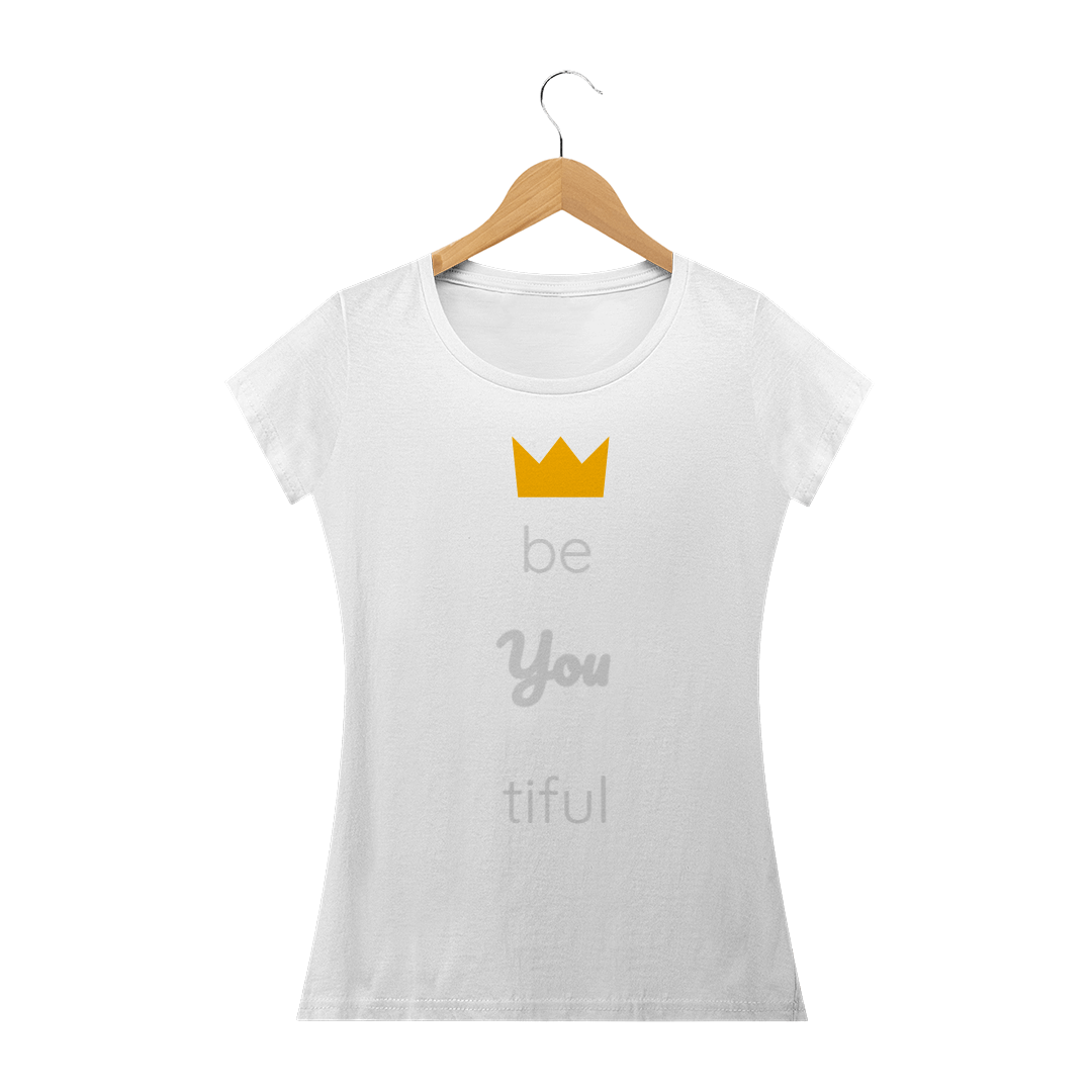 Nome do produto  T-shirt Be YOU