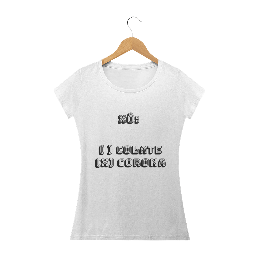 Nome do produto  T-shirt Xô Colate 