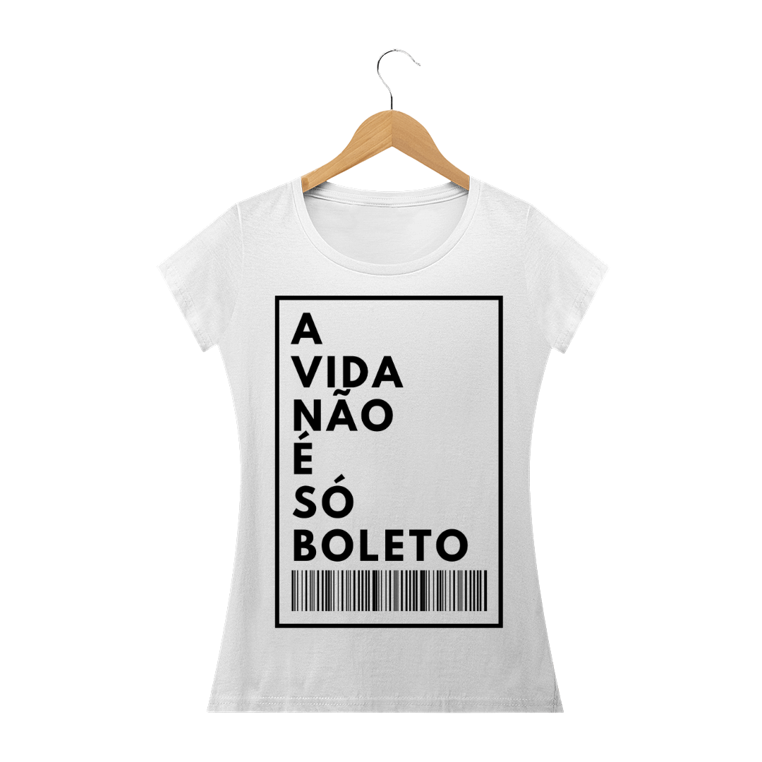 Nome do produto  Baby Long A vida não é só boleto