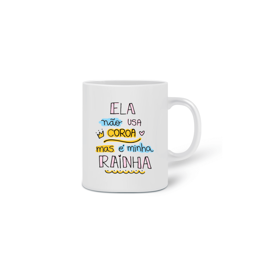 Nome do produto  Caneca Rainha