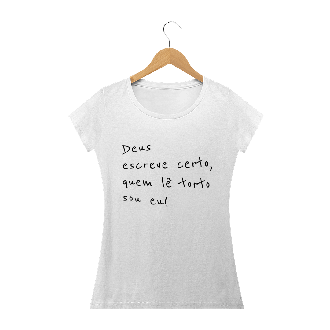 Nome do produto  Baby look Deus escreve certo