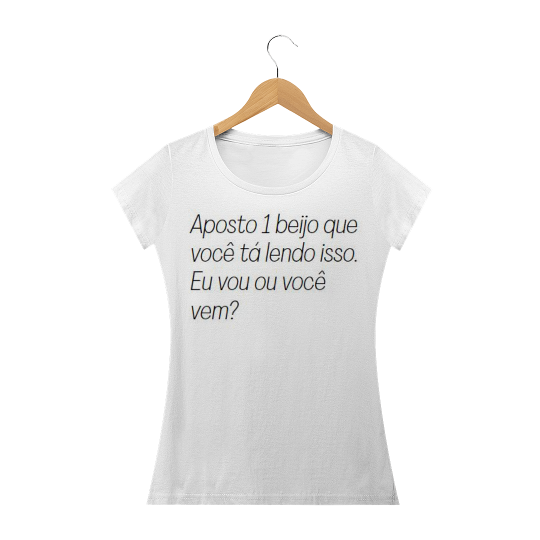 Nome do produto  Aposto 1 beijo que vc ta lendo isso.. FEM