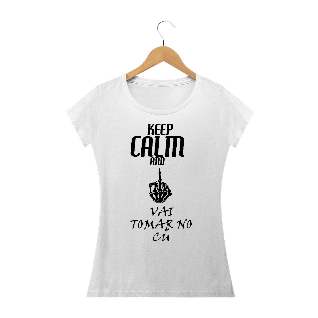 Nome do produto  Camiseta Feminina Vai Tomar no cú