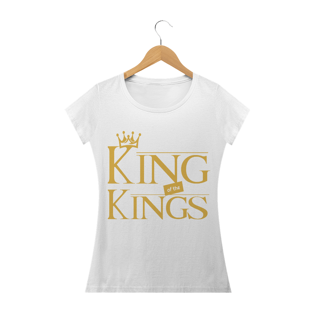 Nome do produto  kING OF THE KINGS - FEM
