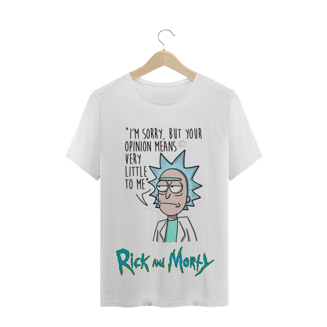 Nome do produto  Camiseta Rick and Morty your opnion