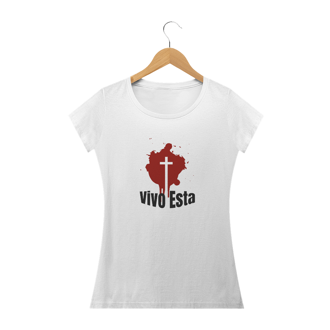 Nome do produto  Camiseta Baby Look Vivo Esta