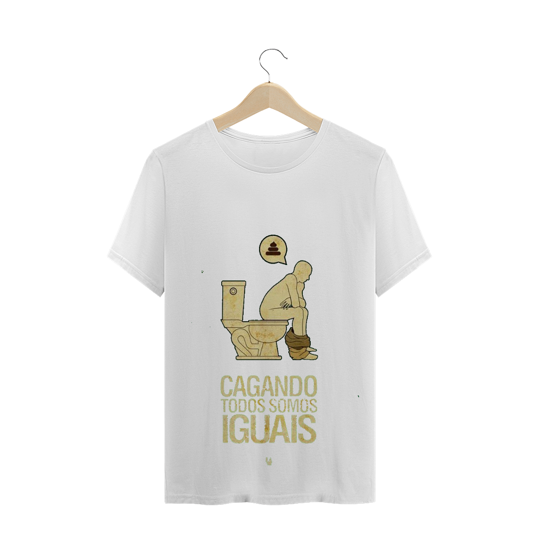 Nome do produto  Cagando Todos Somos Iguais!