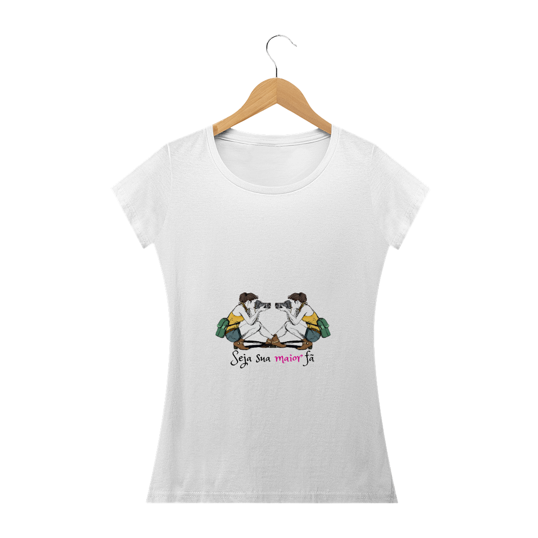 Nome do produto  Camiseta: Seja sua maior fã